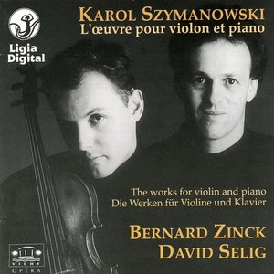 Karol Szymanowski, L'oeuvre pour violon et piano, The works for violin and piano, Die Werken Fur Violine und Klavie