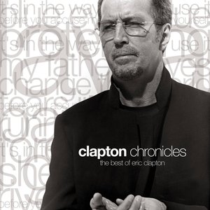 “Clapton Chronicles - The Best of Eric Clapton”的封面