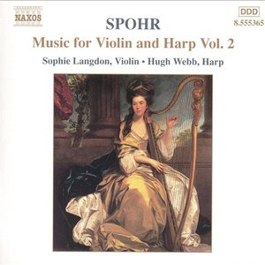 SPOHR: Music for Violin and Harp, Vol. 2