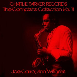 Charlie Parker Records: The Complete Collection, Vol. 11