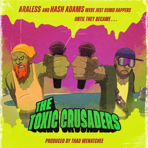 Toxic Crusaders
