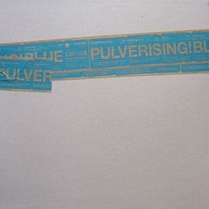 Pulverising! Blue