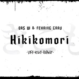 Hikikomori - EP