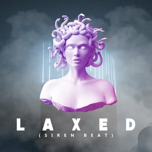 Laxed (Siren Beat)