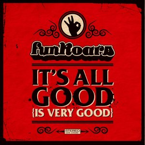 It's All Good (Is Very Good) EP