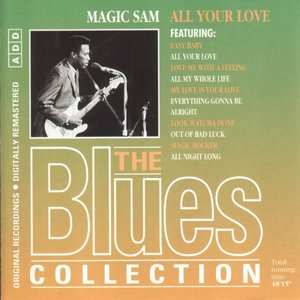 The Blues Collection 21: All Your Love
