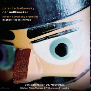 Tschaikowsky: Der Nussknacker, Op. 71 (Auszüge)