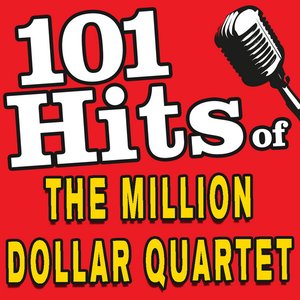 101 Hits of the Million Dollar Quartet