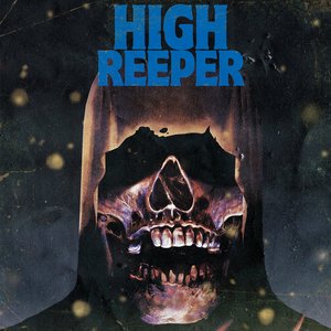 High Reeper (Repress)