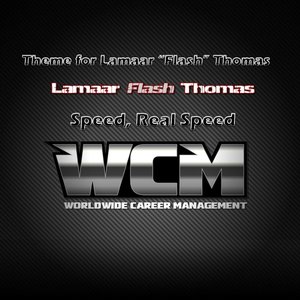 Theme for Lamaar 'flash' Thomas: Speed, Real Speed