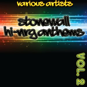 Stonewall Hi-NRG Anthems 2