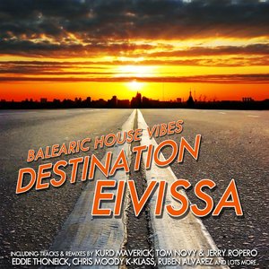 Balearic House Vibes - Destination Ibiza