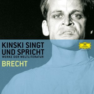 Kinski Singt Und Spricht Werke Der Weltliteratur - Brecht