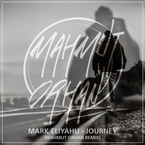 Journey (Mahmut Orhan Remix)