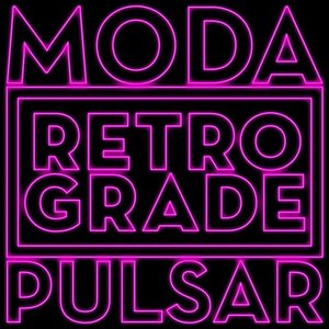 Moda / Pulsar