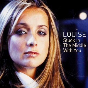 Louise - Stuck in the Middle with You - Zortam Music
