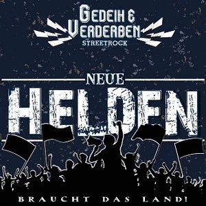 Neue Helden braucht das Land