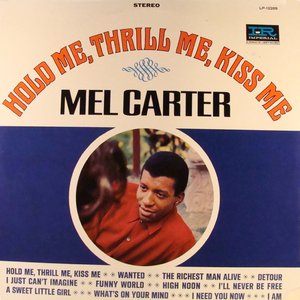 Hold Me, Thrill Me, Kiss Me