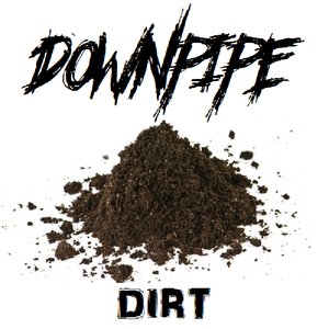 Dirt - EP