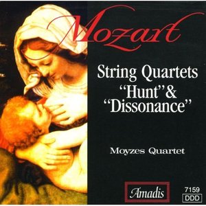 Mozart: String Quartets Nos. 17, "Hunt" and 19, "Dissonance"