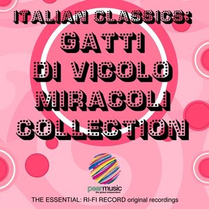 Italian Classics: Gatti di Vicolo Miracoli Collection