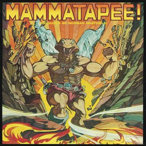 Mammatapee!