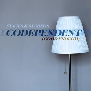 Co-Dependent (Good Enough)