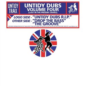 Untidy Dubs Volume Four