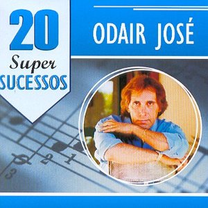 Odair José - Cade Você Lyrics - Zortam Music