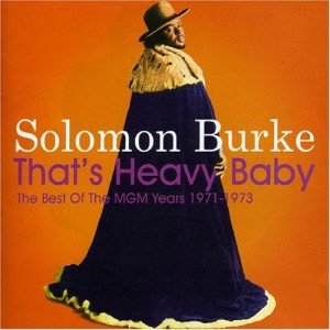 That's Heavy Baby: The Best Of The MGM Years 1971-1973