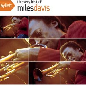 Playlist: The Very Best Of Miles Davis