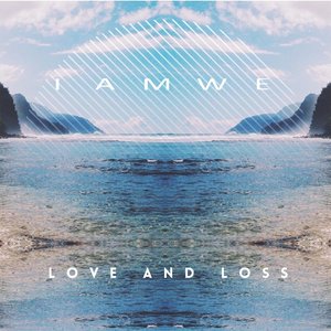 Love and Loss