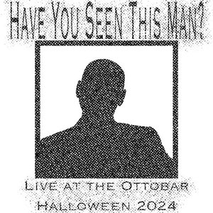 Have You Seen This Man?