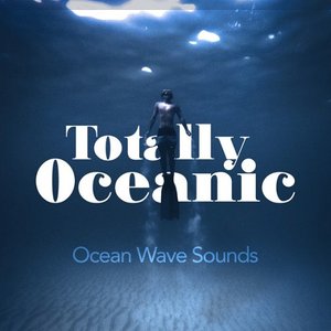 Totally Oceanic