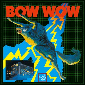 吼えろ！BOW WOW