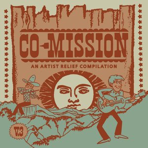 Co-Mission: An Artist Relief Compilation, Vol. 3