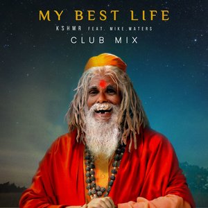 My Best Life (Club Mix) [feat. Mike Waters] - Single