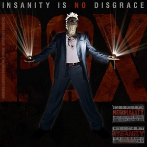 Insanity Is No Disgrace