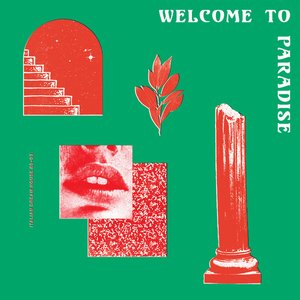Welcome to Paradise (Italian Dream House 89-93) [Explicit]