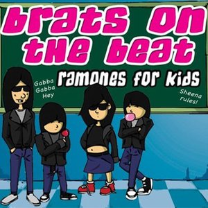 Brats on the Beat: Ramones For Kids