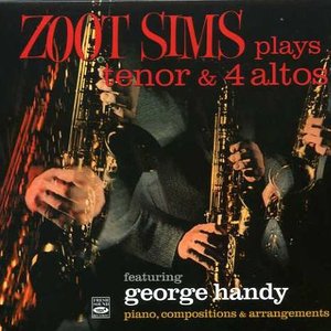 Zoot Sims Plays Tenor & 4 Altos