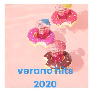 VERANO hits 2020 - Verano forever