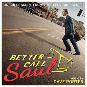 Better Call Saul (Original Score from the Television Series)