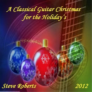 A Classical Guitar Christmas for the Holiday's