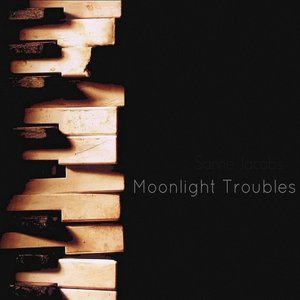 Moonlight Troubles