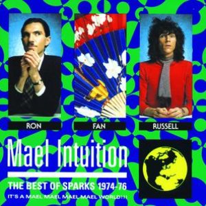 'Mael Intuition / Best Of Sparks  1974-76'の画像
