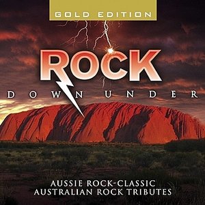 Rock Down Under-Aussie Rock-Classic Australian Rock Tributes