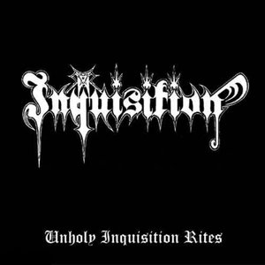 Unholy Inquisition Rites