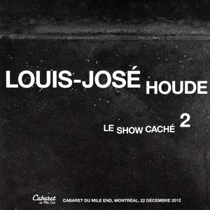 Le Show Caché 2