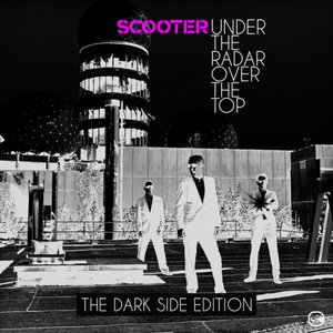 Under the Radar Over the Top (The Dark Side Editon)